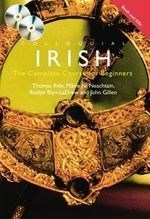 Colloquial Irish: The Complete Course fo