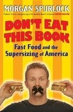 Don't Eat This Book: Fast Food & the Sup