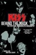 Kiss: Behind the Mask: The Official Auth