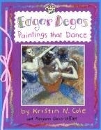 Edgar Degas: Paintings That Dance: Paint