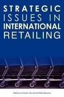 Strategic Issues in International Retail