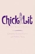 Chick Lit: The New Woman's Fiction