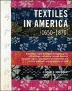Textiles in America 1650-1870