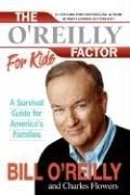 The O'Reilly Factor for Kids: A Survival