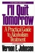 I'll Quit Tomorrow: A Practical Guide to