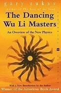 Dancing Wu Li Masters: An Overview of th