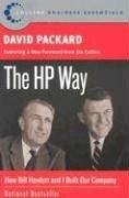 The HP Way: How Bill Hewlett and I Built