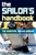 The Sailor's Handbook: Teh Essential Sailing Manual