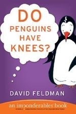 Do Penguins Have Knees?: An Imponderable