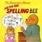 The Berenstain Bears and the Big Spellin