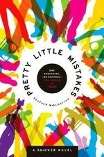 Pretty Little Mistakes: A Do-Over Novel