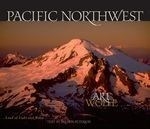 Pacific Northwest: Land of Light and Wat