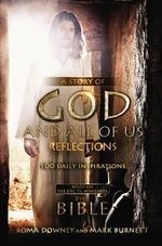 A Story of God and All of Us Reflections