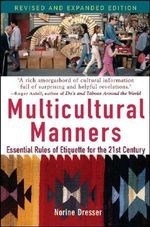 Multicultural Manners: Essential Rules o