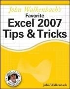 John Walkenbach's Favorite Excel 2007 Ti