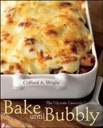 Bake Until Bubbly: The Ultimate Casserol