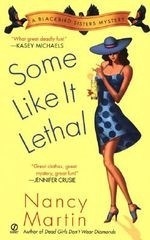 Some Like It Lethal: A Blackbird Sisters