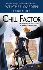 Chill Factor: Book Three of the Weather 