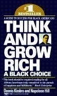 Think & Grow Rich: A Black Choice
