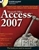Access 2007 Bible [With CDROM]