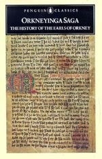 Orkneyinga Saga: The History of the Earl
