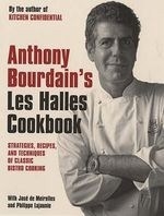 Anthony Bourdain's ""Les Halles"" Cookbo