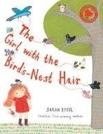 The Girl with the Bird's-nest Hair