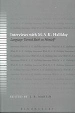 Interviews with M. A. K. Halliday
