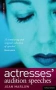 Actresses' Audition Speeches