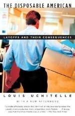 The Disposable American: Layoffs and The