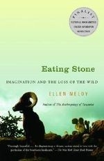 Eating Stone: Imagination and the Loss o