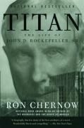 Titan: The Life of John D. Rockefeller, 