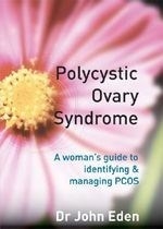 Polycystic Ovary Syndrome: A Woman's Gui
