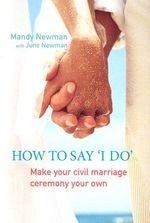 How to Say ""I Do"": Make Your Civil Mar