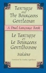 Tartuffe and the Bourgeois Gentleman: A 