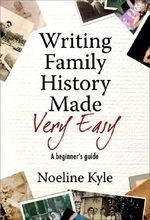 Writing Family History Made Very Easy: A