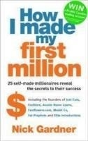 How I Made My First Million