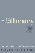 The Trouble with Theory