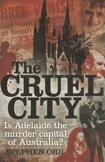 The Cruel City