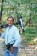 Pete Dunne on Bird Watching: The How-To,