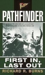 Pathfinder: First In, Last Out: A Memoir
