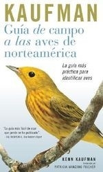 Guia de Campo Kaufman: A Las Aves Nortea