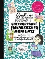 Amelia's Most Unforgettable Embarrassing