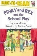 Ready to Read Pinky and Rex and the Scho