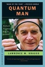 Quantum Man: Richard Feynman's Life in S