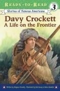 Davy Crockett: A Life on the Frontier