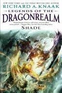 Legends of the Dragonrealm: Shade