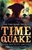 Time Quake