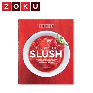 Zoku The Art of Slush Recipe Book